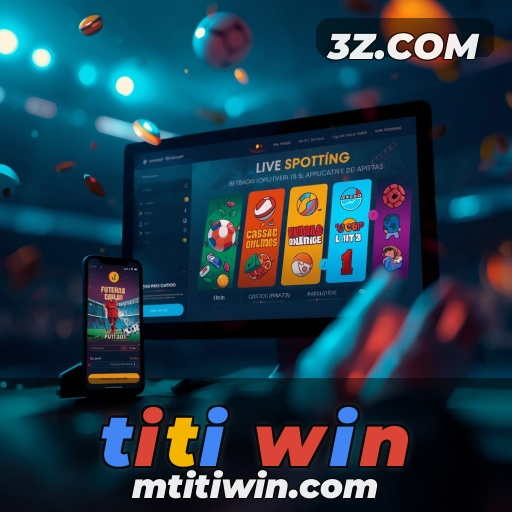 titi win: Diversão Sem Fim no Casino Titi Win: Sua Aventura Começa Aqui